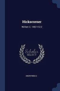Kirjan kansi "Hickscorner"