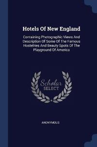 Hotels Of New England