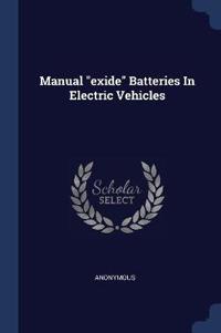 Manual "exide" Batteries In Electric Vehicles