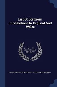 List Of Coroners' Jurisdictions In England And Wales