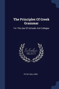 The Principles Of Greek Grammar