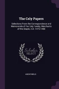 The Cely Papers