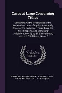 Cases at Large Concerning Tithes