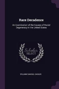 Race Decadence