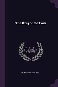 Bokomslag for "The King of the Park"