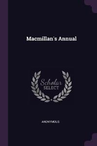 Macmillan's Annual