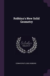 Robbins's New Solid Geometry