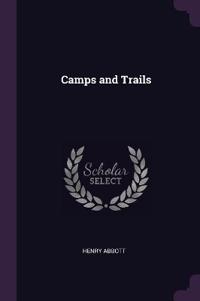 Camps and Trails