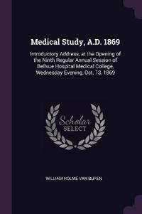 Medical Study, A.D. 1869