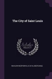 The City of Saint Louis