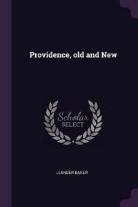 Providence, old and New