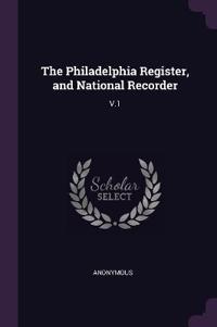 The Philadelphia Register, and National Recorder