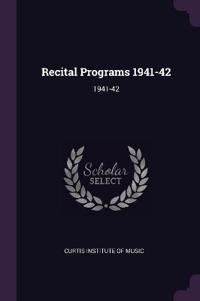 Recital Programs 1941-42