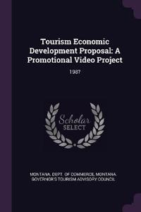 Tourism Economic Development Proposal