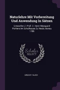 Naturlehre Mit Vorbereitung Und Anwendung In Sätzen