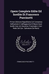 Opere Complete Edite Ed Inedite Di Francesco Puccinotti