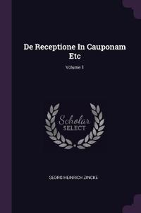 De Receptione In Cauponam Etc; Volume 1