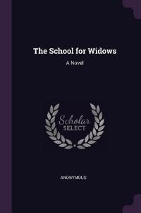 The School for Widows