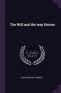 The Will and the way Stories