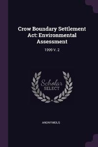 Crow Boundary Settlement Act