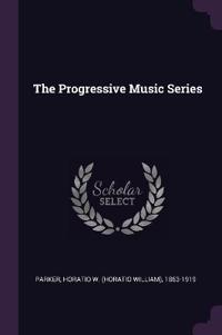 The Progressive Music Series