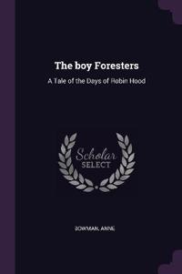 The boy Foresters