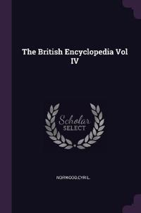 The British Encyclopedia Vol IV