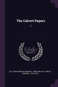 The Calvert Papers