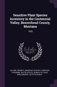 Sensitive Plant Species Inventory in the Centennial Valley, Beaverhead County, Montana