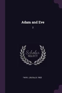 Adam and Eve