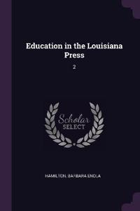 Education in the Louisiana Press
