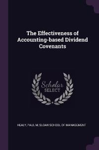 The Effectiveness of Accounting-based Dividend Covenants