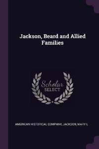 Jackson, Beard and Allied Families