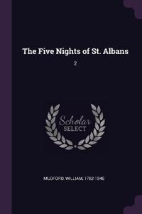 The Five Nights of St. Albans