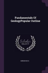 Fundamentals Of GeologyPopular Outline