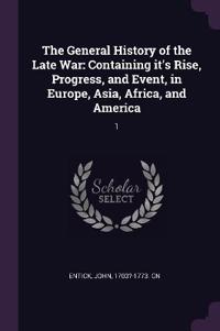 The General History of the Late War