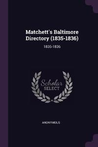 Matchett's Baltimore Directory (1835-1836)