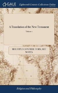 A Translation of the New Testament