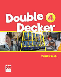 Double Decker Level 4 Pupil's Book