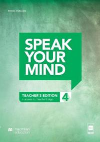 Speak Your Mind Level 4 Teacher's Edition + access to Teacher's App