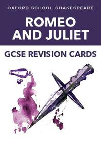 Oxford School Shakespeare GCSE RomeoJuliet Revision Cards