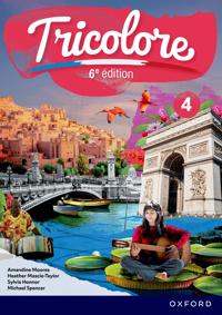 Tricolore 6e édition: 14-16: Student Book 4