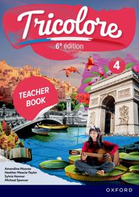 Tricolore 6e édition: Tricolore 4 Teacher Book and audio Pack