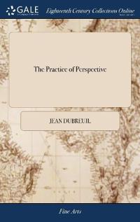 The Practice of Perspective