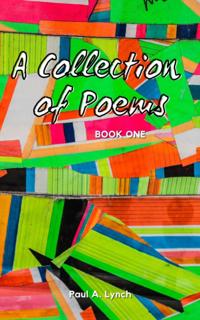 Collection of Poems: Book One