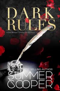 Dark Rules: A Billionaire Dark Contemporary Romance