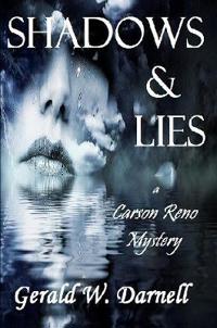 Shadows and Lies