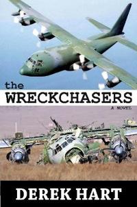 The Wreckchasers A Novel