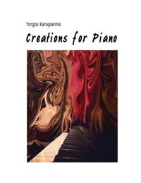 Creations  for Piano