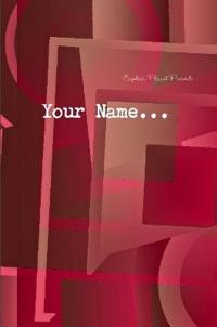 Your Name...